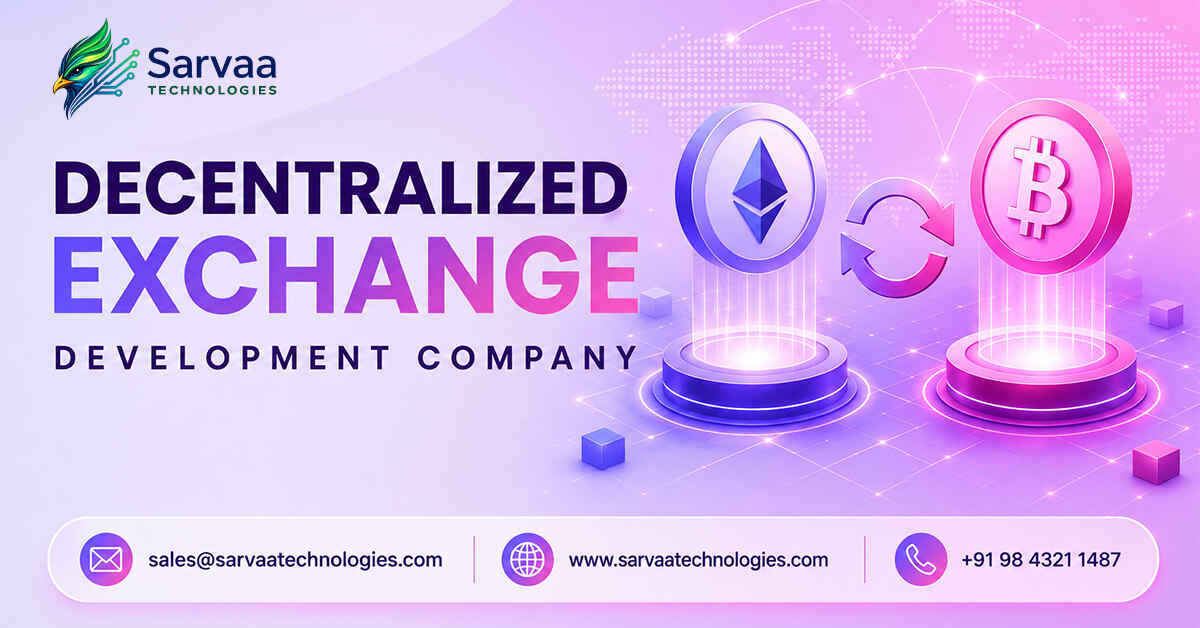 Decentralized Exchange Development Company - Sarvaa Tech